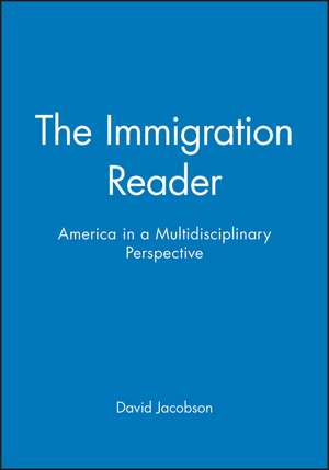 Immigration Reader de D Jacobson