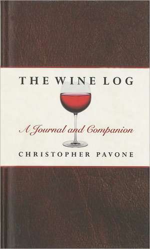 Wine Log de Chris Pavone