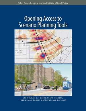 Opening Access to Scenario Planning Tools de Jim Holway