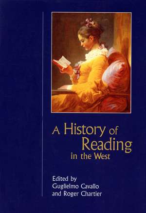 A History of Reading in the West de Guglielmo Cavallo