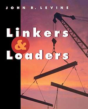 Linkers and Loaders de John R. Levine