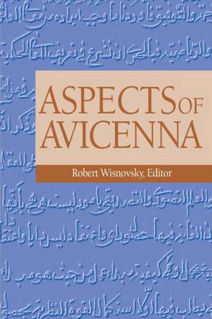 Aspects of Avicenna de Robert Wisnovsky