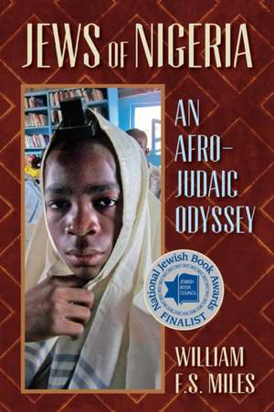 Jews of Nigeria de William F. S. Miles