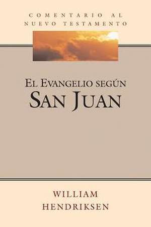 San Juan (John) de William Hendriksen