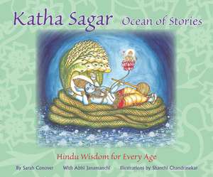 Katha Sagar, Ocean of Stories de Sarah Conover