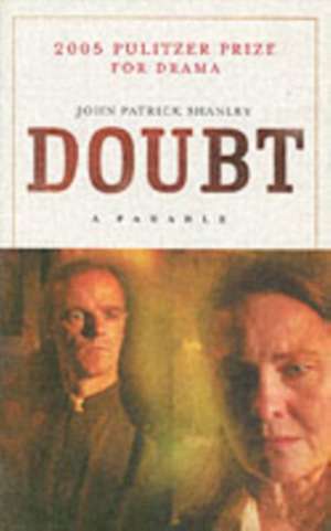 Doubt: A Parable de John Patrick Shanley