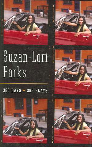 365 Days/365 Plays de Suzan-Lori Parks