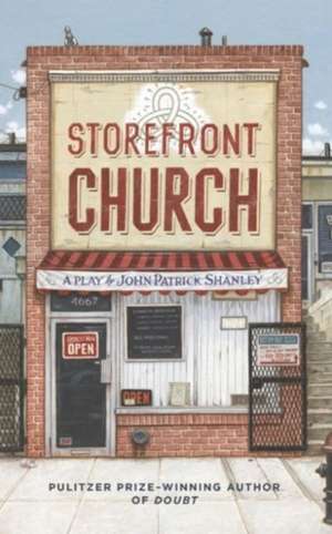 Storefront Church de John Patrick Shanley