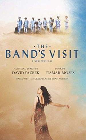 The Band's Visit de Itamar Moses