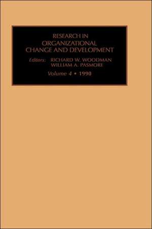 Research in Organizational Change and Development de Richard W. Woodman