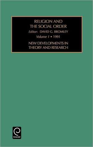 Religion and the Social Order de David G. Bromley