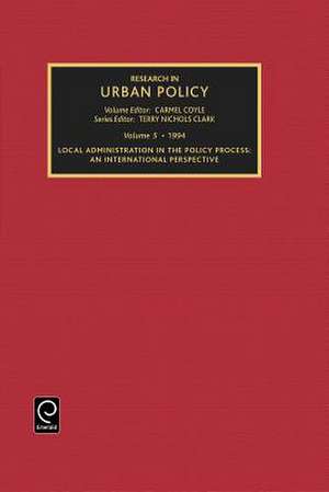 Research in Urban Policy – An International Perspective : European Consortium for Political Research Workshop on Local and Regional Bureaucrac de Terry Nichols Clark