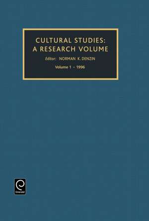 Cultural Studies – A Research Annual de Norman K. Denzin