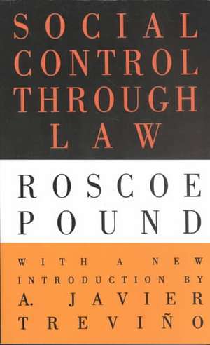 Social Control Through Law de Roscoe Pound