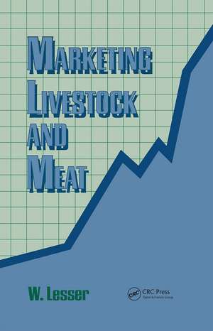 Marketing Livestock and Meat de William H. Lesser