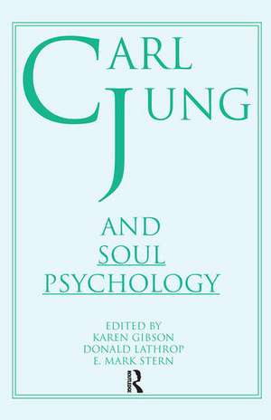 Carl Jung and Soul Psychology de Donald Lathrop