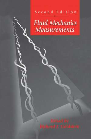 Fluid Mechanics Measurements de R. Goldstein