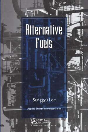 Alternative Fuels de Sunggyu Lee