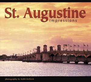 St. Augustine Impressions de Robb Helfrick