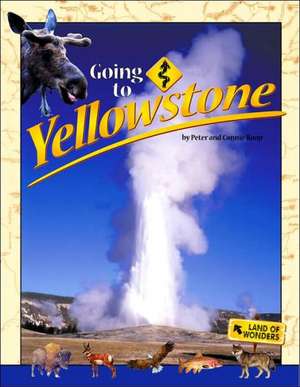 Going to Yellowstone de Roop