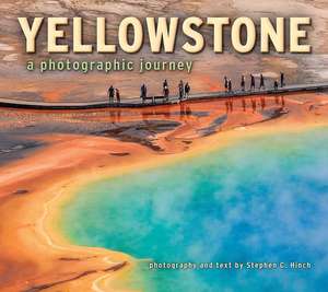 Yellowstone de Stephen C. Hinch