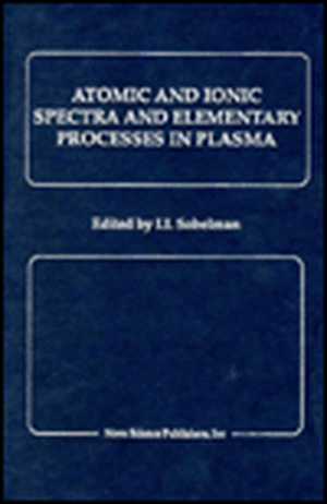 Atomic and Ionic Spectra and Elementary Processes in Plasma de Yuri Karzhavin