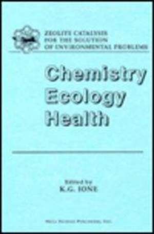 Chemistry Ecology Health de K.G. Ione