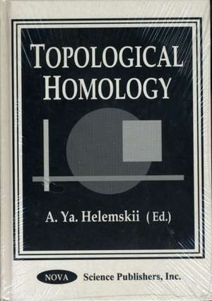 Topological Homology de A Ia Khelemskii