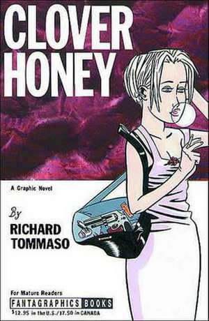 Clover Honey de RICHARD TOMMASO