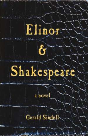 Elinor & Shakespeare de Gerald Sindell