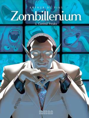 Zombillenium Vol. 3: Control Freaks de Arthur de Pins