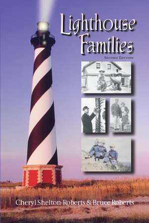 Lighthouse Families de Cheryl Shelton-Roberts