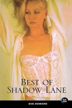 Best of Shadow Lane de Eve Howard