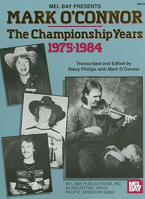 Mark O'Connor: 1975 - 1984 de Stacy Phillips