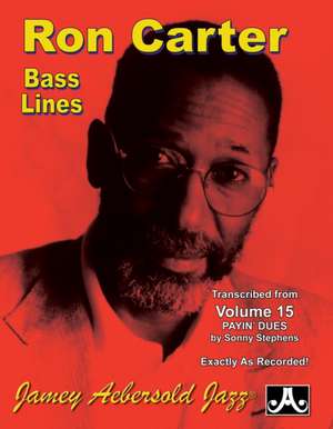 Ron Carter Bass Lines, Vol 15 de Ron Carter