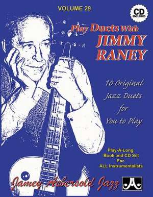 Jamey Aebersold Jazz -- Play Duets with Jimmy Raney, Vol 29 de Jimmy Raney