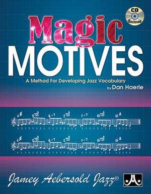 Magic Motives de Dan Haerle