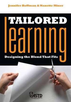 Tailored Learning: Designing the Blend That Fits de Jennifer Hofmann