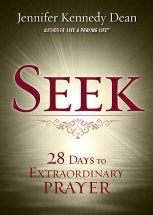 Seek de Jennifer Kennedy Dean