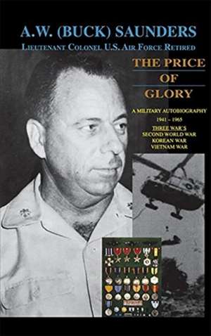 Price of Glory de A. W. Saunders