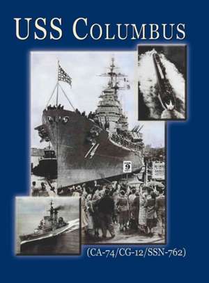 USS Columbus (CA-74) (Limited) de Randy W. Baumgardner