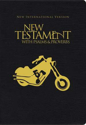 NIV, New Testament with Psalms and Proverbs, Pocket-Sized, Paperback, Black Motorcycle de Zondervan