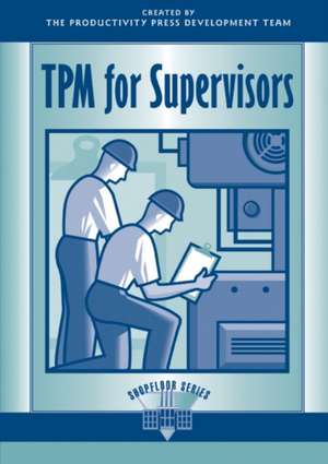 TPM for Supervisors de Productivity Press