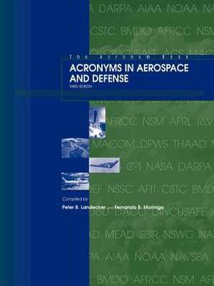 Acronyms in Aerospace and Defense de Fernando B. Morinigo