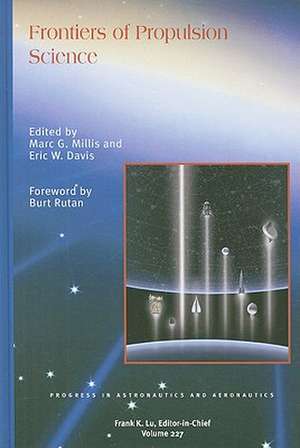 Frontiers of Propulsion Science de Burt Rutan