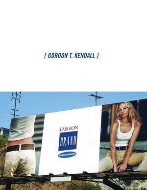 Fashion Brand Merchandising de Gordon T. Kendall