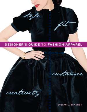 Designer's Guide to Fashion Apparel de Evelyn L. Brannon