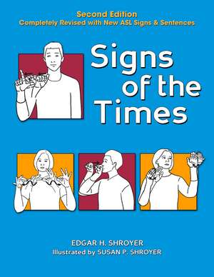 Signs of the Times de Edgar H. Shroyer