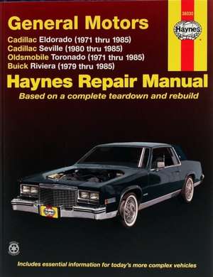 Cadillac Eldorado, Olds Toronado, Buick Riviera 1971-85 de Mike Stubblefield