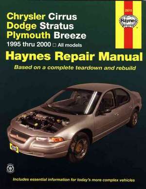 Chrysler Cirrus, Dodge Stratus & Plymouth Breeze (95 – 00) de Haynes